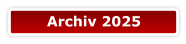 Archiv 2025