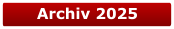 Archiv 2025